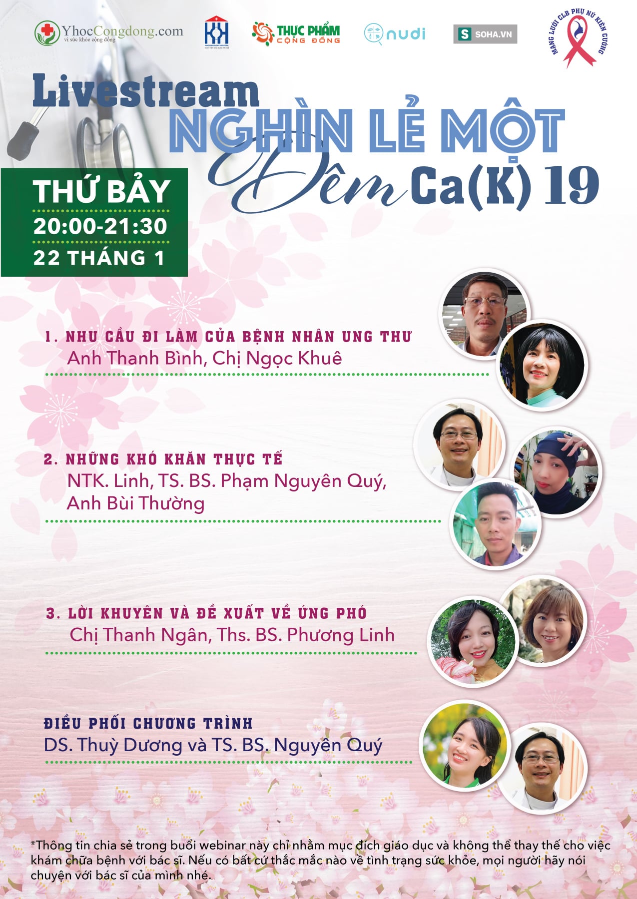 Tổ chức Y Học Cộng Đồng trân trọng giới thiệu chương trình chia sẻ kiến thức và thông tin liên quan đến điều trị ung thư qua chương trình NGHÌN LẺ MỘT ĐÊM CA lần 19 với chủ đề chính "Hỗ trợ bệnh nhân ung thư đi làm"