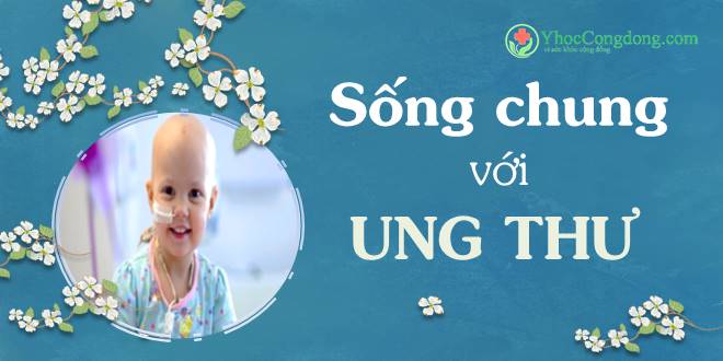 Sống chung với ung thư