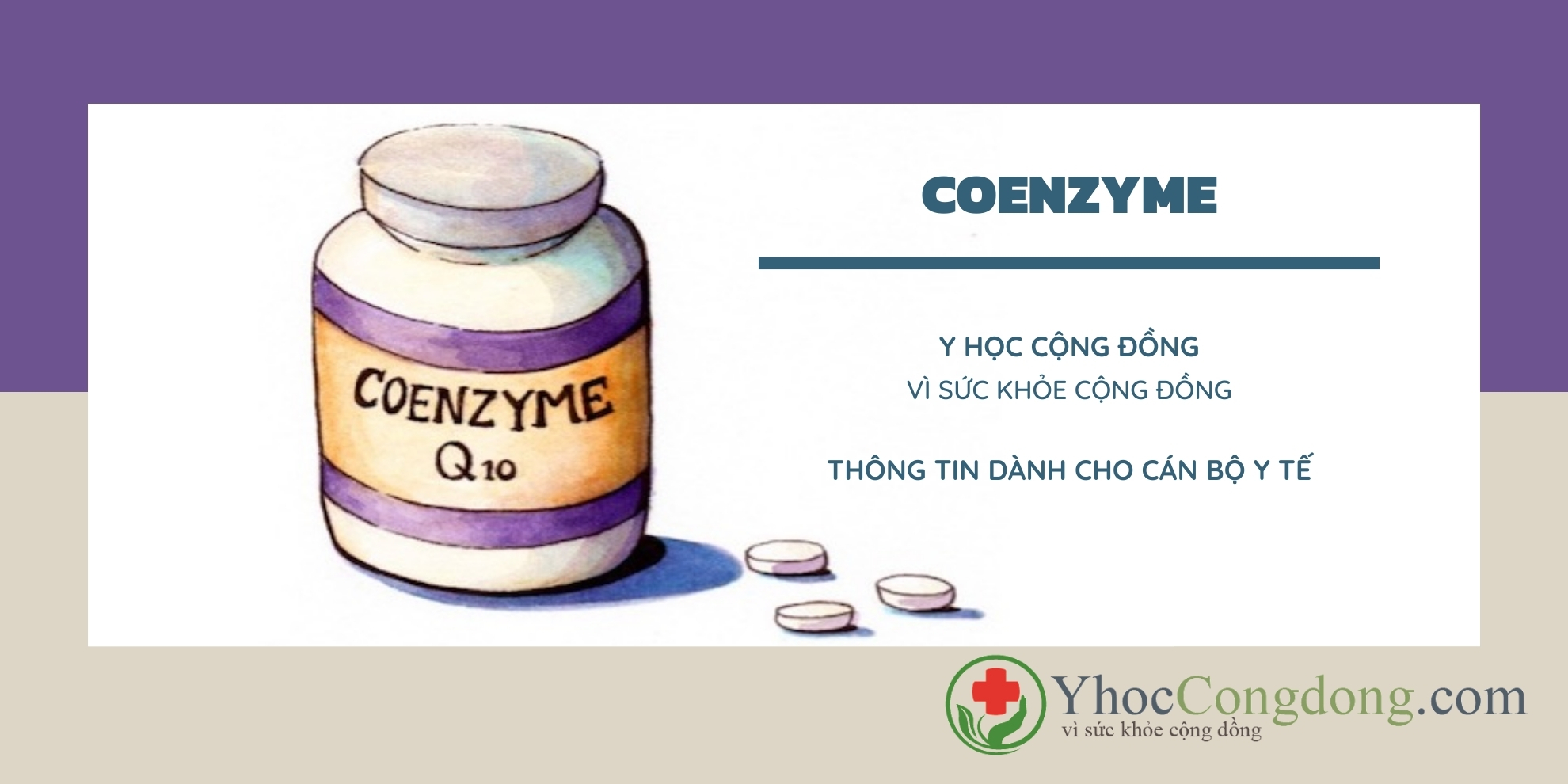 Coenzyme Q10 - Thông tin dành cho cán bộ y tế